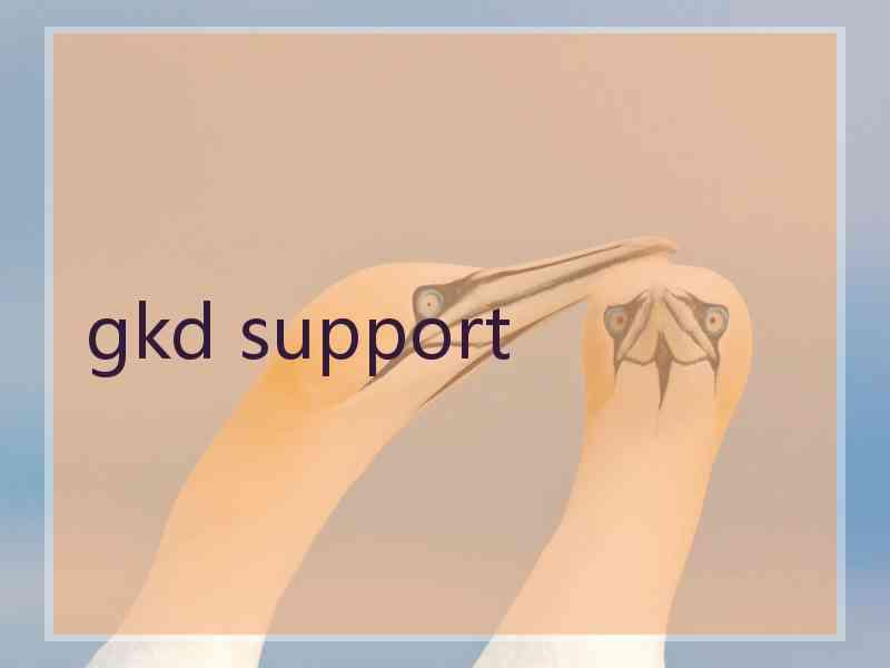 gkd support