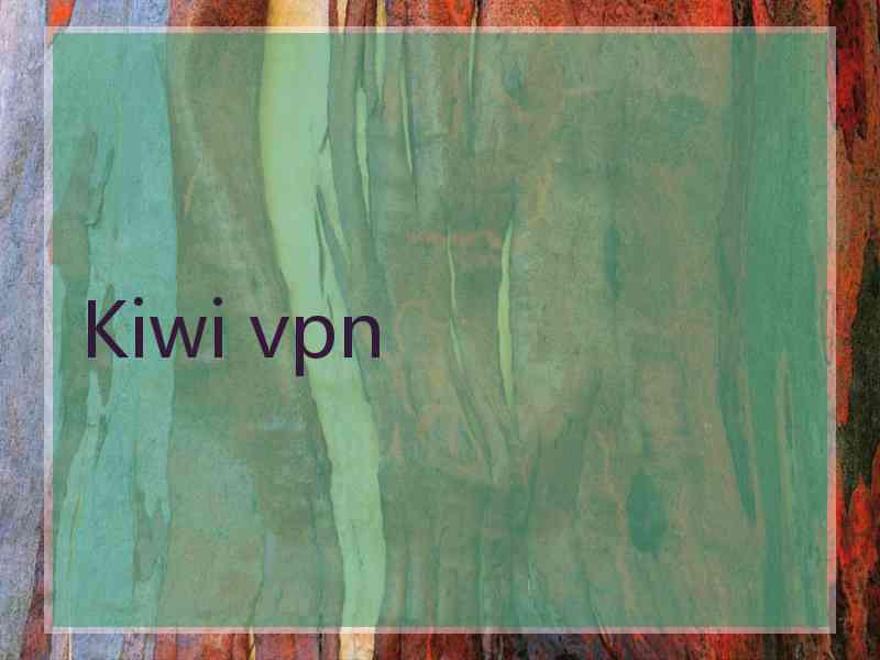 Kiwi vpn