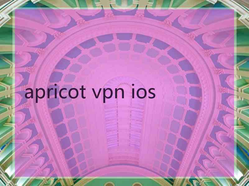 apricot vpn ios