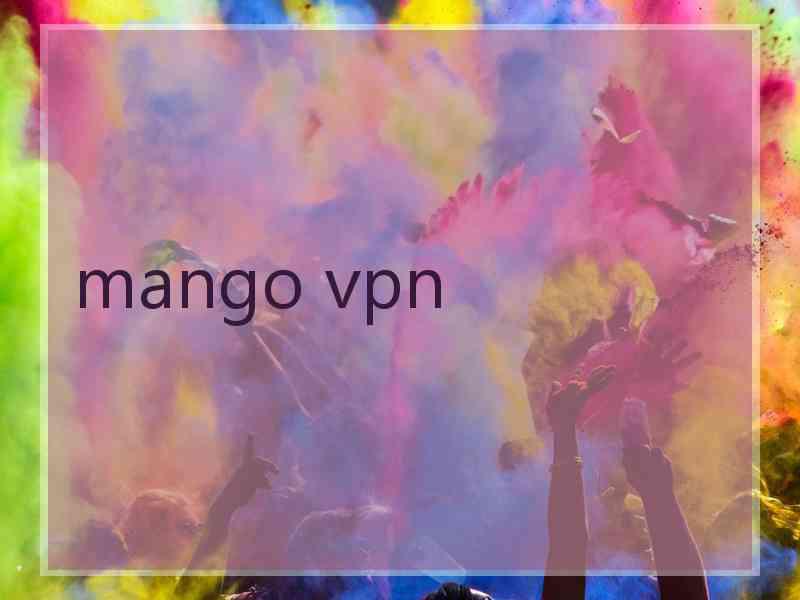 mango vpn