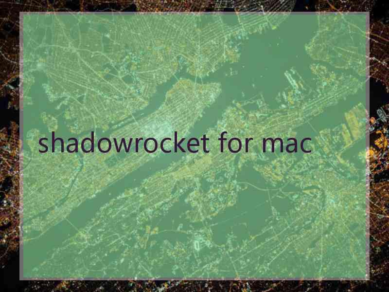 shadowrocket for mac